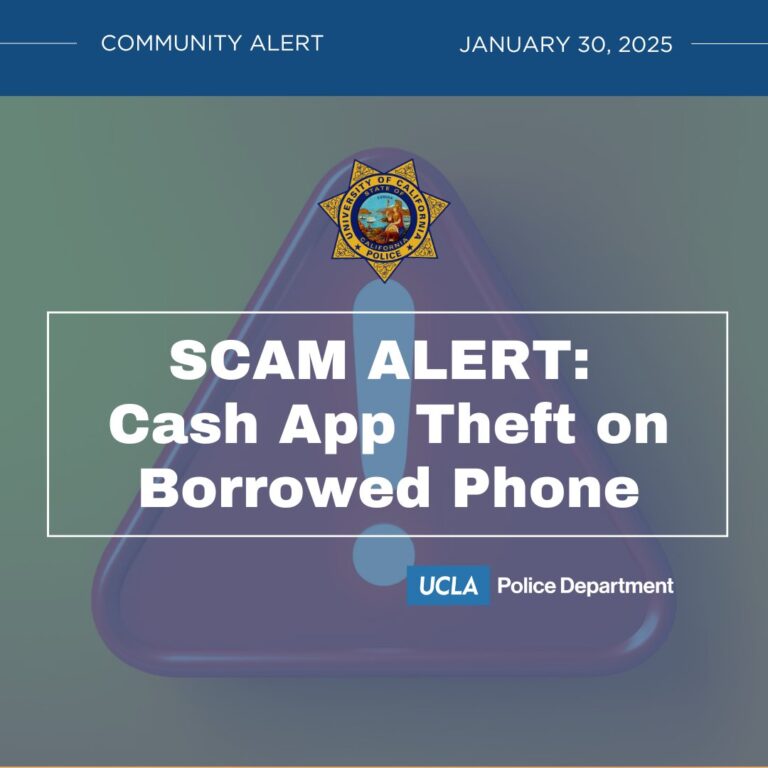 Cash App Theft Scam Alert On UCLA Campus